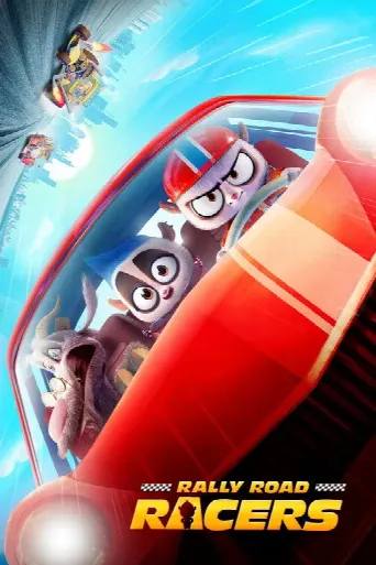Rally Road Racers (2023) poster