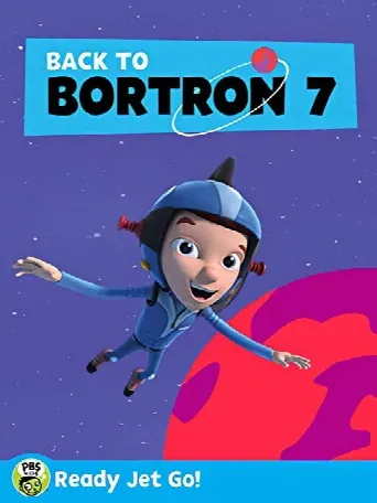 Ready Jet Go! Back to Bortron 7 (2017) poster