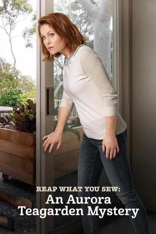 Watch Reap What You Sew: An Aurora Teagarden Mystery (2018) online free - poster