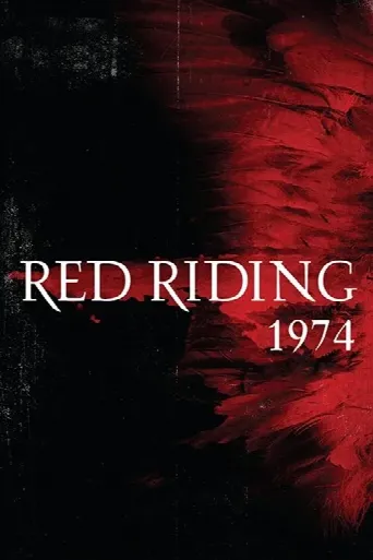 Red Riding: In the Year of Our Lord 1974 (2009) poster