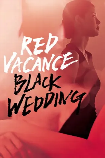 Red Vacance Black Wedding (2011) poster