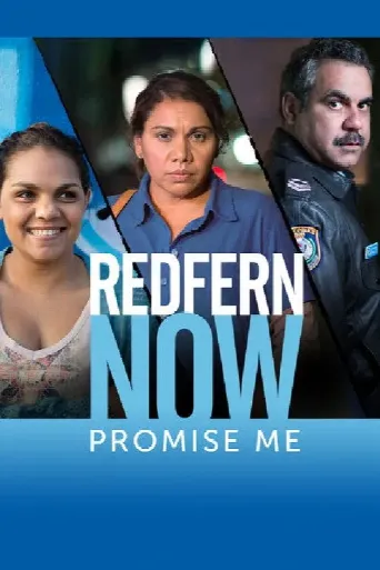 Redfern Now: Promise Me (2015) poster
