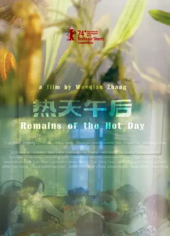 Remains of the Hot Day (2024) poster