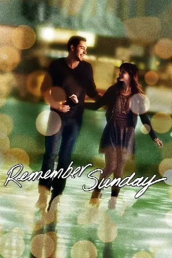 Remember Sunday (2013) poster