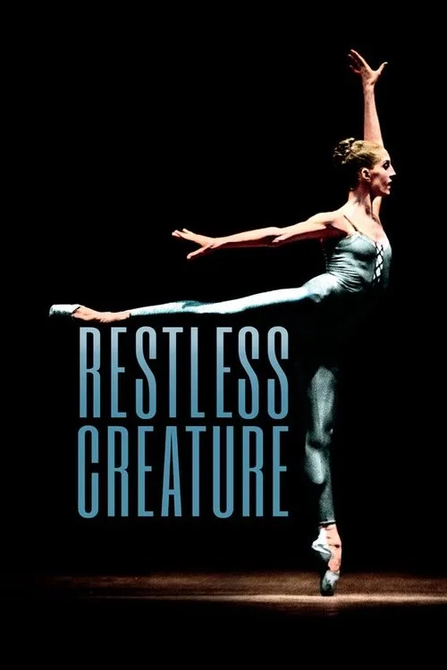 Watch Restless Creature: Wendy Whelan (2017) online free - poster