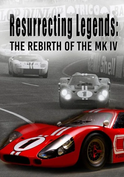Resurrecting Legends: The Rebirth of the MK IV (2025) poster