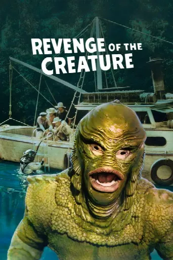 Revenge of the Creature (1955) poster