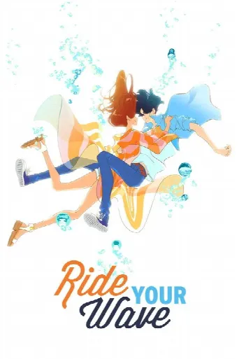 Ride Your Wave (2019) poster