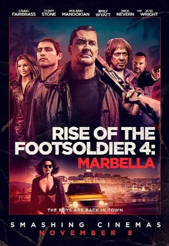 Rise of the Footsoldier 4: Marbella (2019) poster