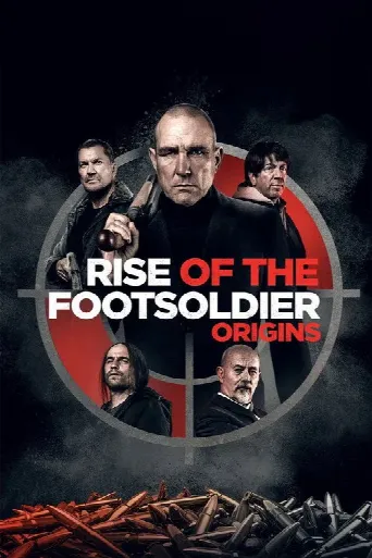 Rise of the Footsoldier: Origins (2021) poster