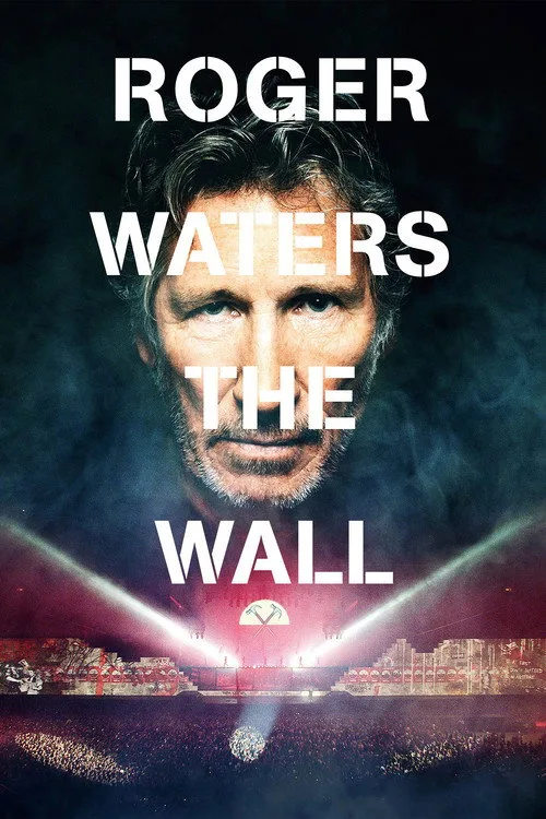 Watch Roger Waters: The Wall (2014) online free - poster