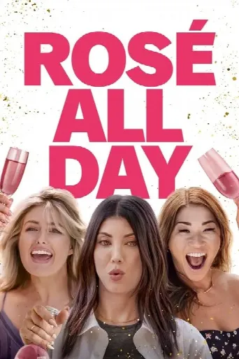 Rosé All Day (2022) poster