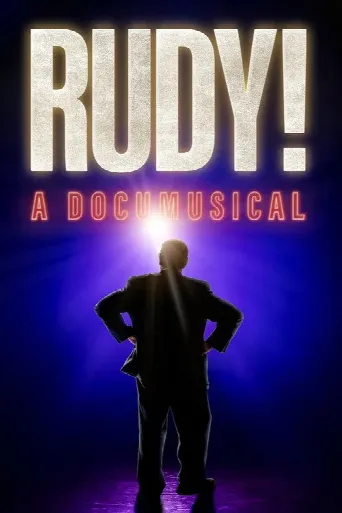 Rudy! A Documusical (2022) poster