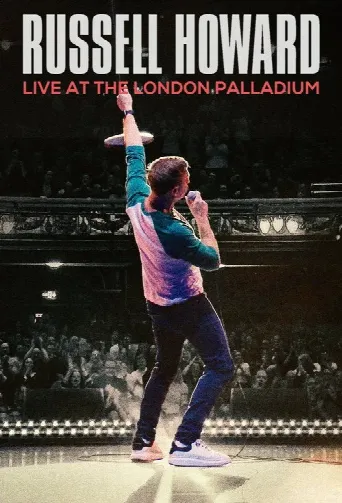 Russell Howard: Live at the London Palladium (2025) poster