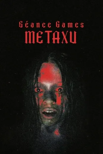 Séance Games - Metaxu (2024) poster