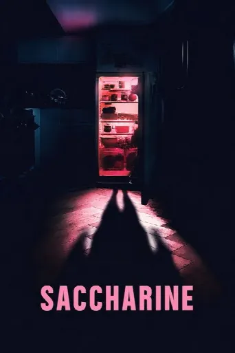 Saccharine (2026) poster
