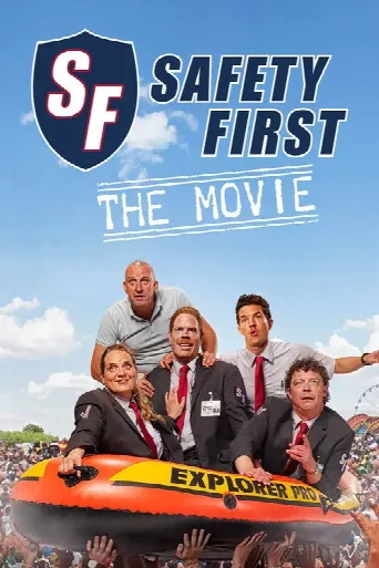 Safety First - The Movie (2015) poster