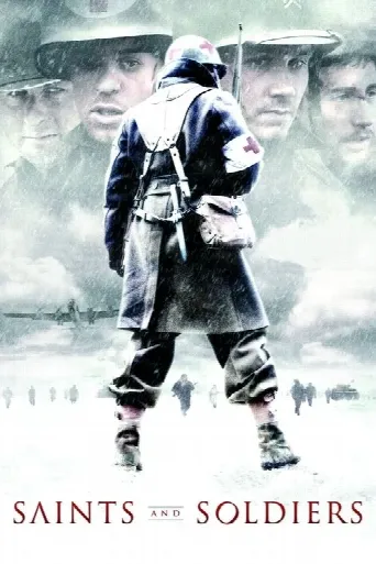 Saints and Soldiers (2003) poster