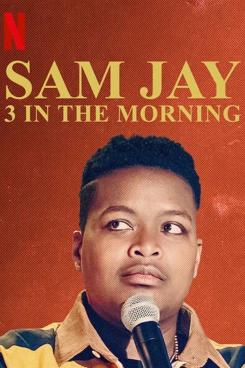 Watch Sam Jay: 3 in the Morning (2020) online free - poster