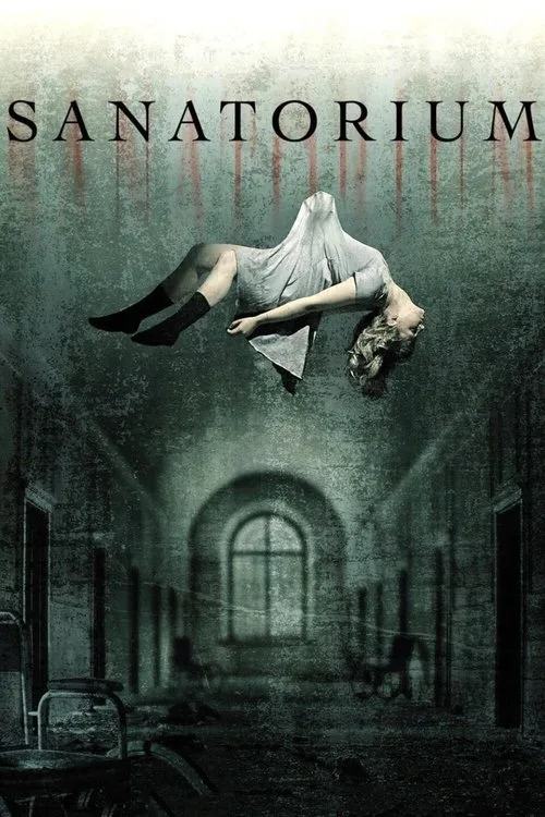 Watch Sanatorium (2013) online free - poster