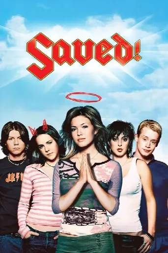 Saved! (2004) poster