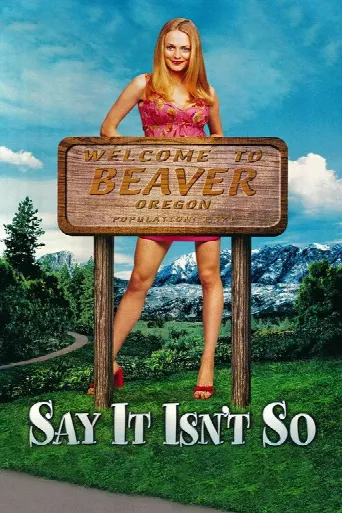 Say It Isn't So (2001) poster