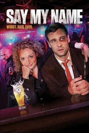 Say My Name (2018) poster