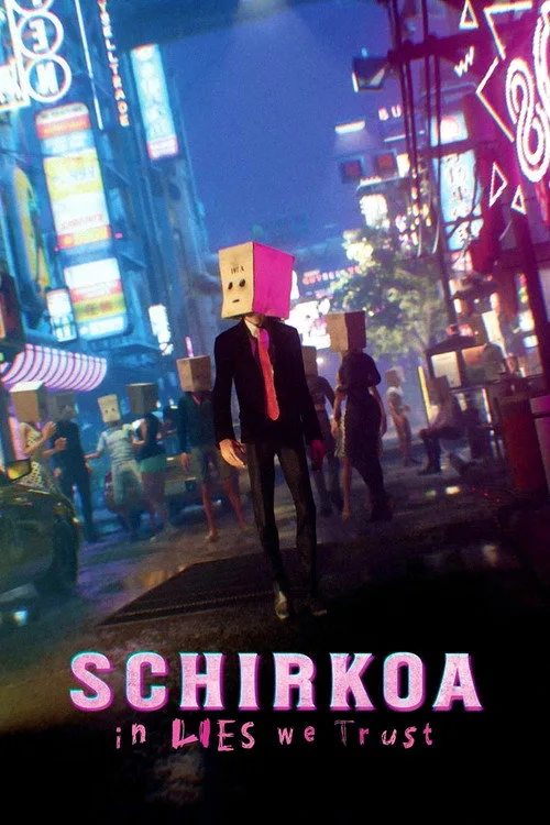 Watch Schirkoa: In Lies We Trust (2024) online free - poster