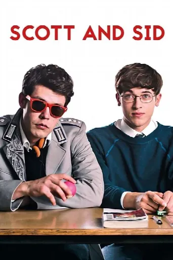 Scott and Sid (2018) poster