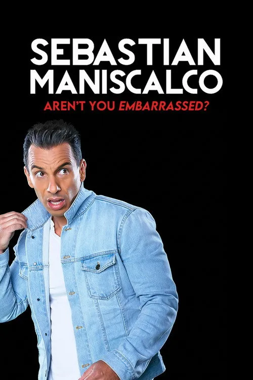 Watch Sebastian Maniscalco: Aren't You Embarrassed? (2014) online free - poster