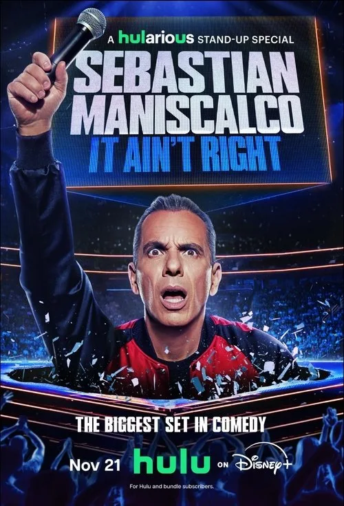 Sebastian Maniscalco: It Ain't Right (2025) poster