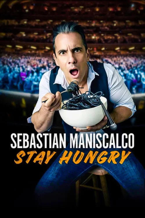 Sebastian Maniscalco: Stay Hungry (2019) poster