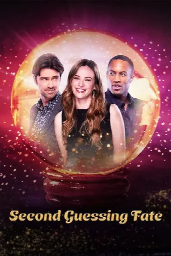 Second Guessing Fate (2025) poster
