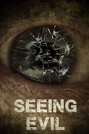 Seeing Evil (2019) poster