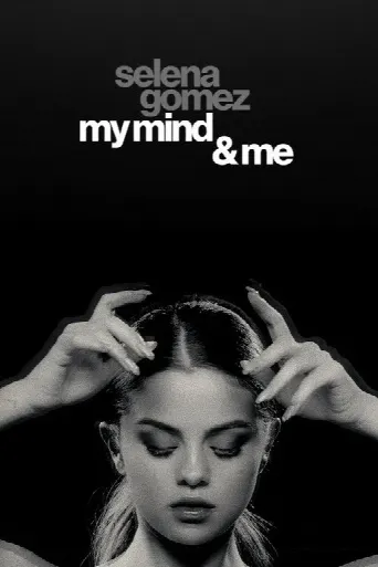Selena Gomez: My Mind & Me (2022) poster
