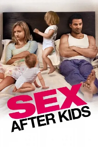 Sex After Kids (2013) poster