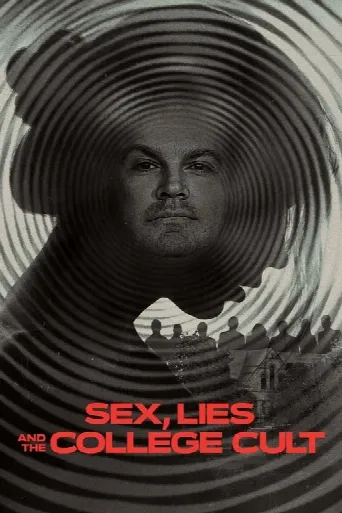 Sex, Lies and the College Cult (2022) poster