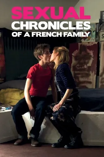 Sexual Chronicles of a French Family (2012) poster