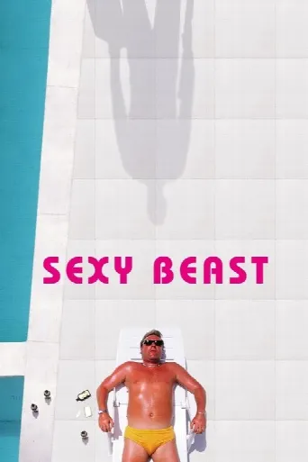 Sexy Beast (2001) poster