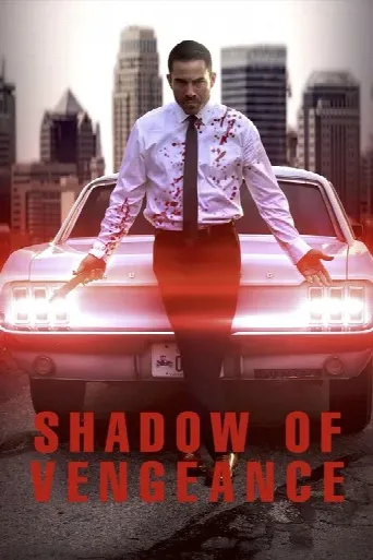 Shadow of Vengeance (2024) poster