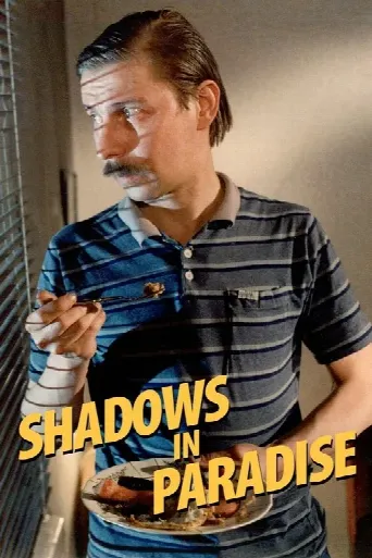 Shadows in Paradise (1986) poster