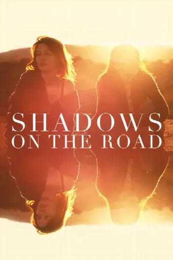 Shadows on the Road (2018) poster