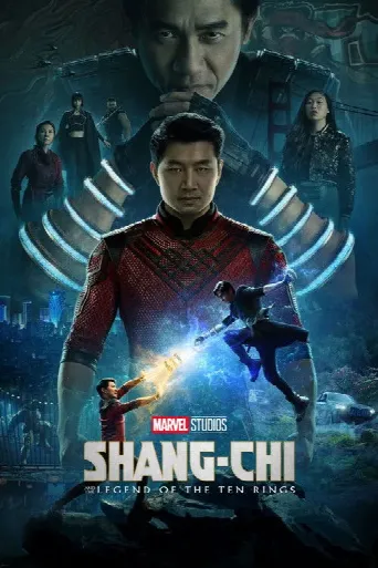 Shang-Chi and the Legend of the Ten Rings (2021) poster