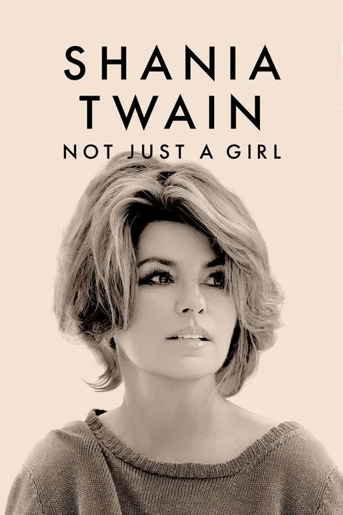 Watch Shania Twain: Not Just a Girl (2022) online free - poster