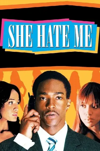 She Hate Me (2004) poster