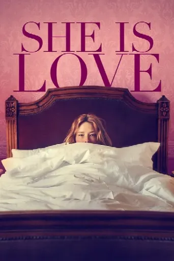 She Is Love (2023) poster