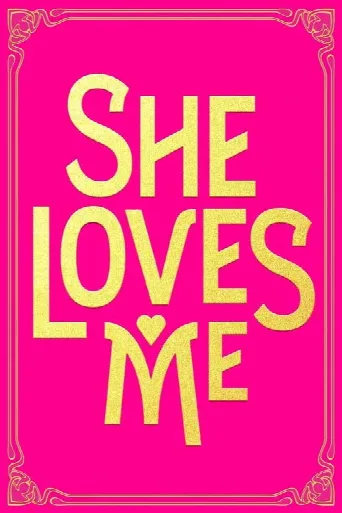 She Loves Me (2016) poster