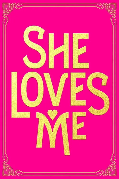 She Loves Me (2016) poster