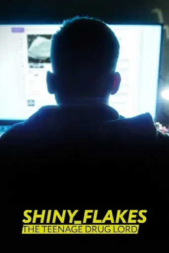 Shiny_Flakes: The Teenage Drug Lord (2021) poster