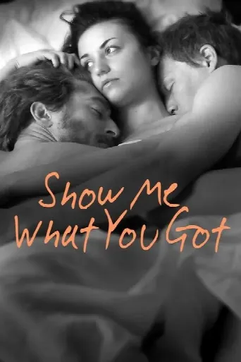 Show Me What You Got (2019) poster